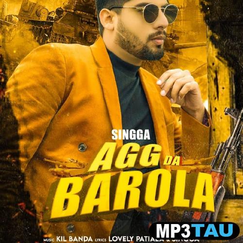 Agg-Da-Barola Singga mp3 song lyrics